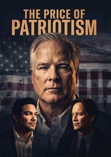 The Price Of Patriotism (Dean Cain Kevin Sorbo Stephen M Calk Sr) DVD Presale