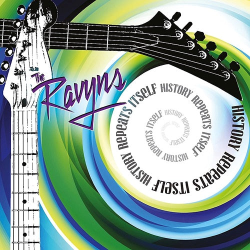 The Ravyns History Repeats Itself New CD Presale