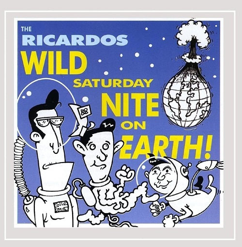 The Ricardos Wild Saturday Night New CD Presale