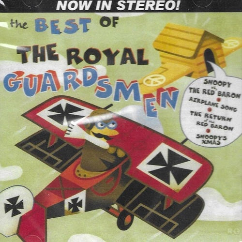 The Royal Guardsmen Best Of The Royal Guardsmen New CD Presale