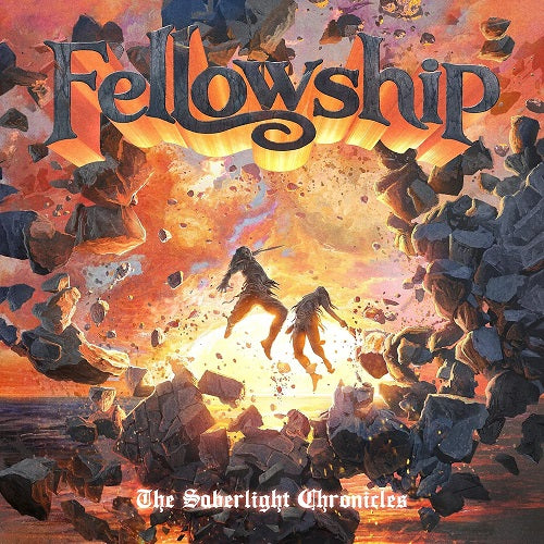 The Fellowship The Saberlight Chronicles New CD Presale