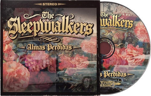 The Sleepwalkers Almas Perdidas New CD Presale