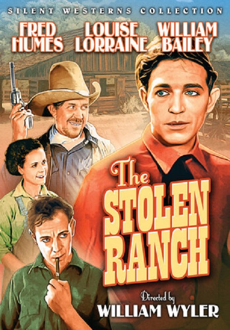 The Stolen Ranch (Fred Humes Louise Lorraine William Bailey) New DVD Presale