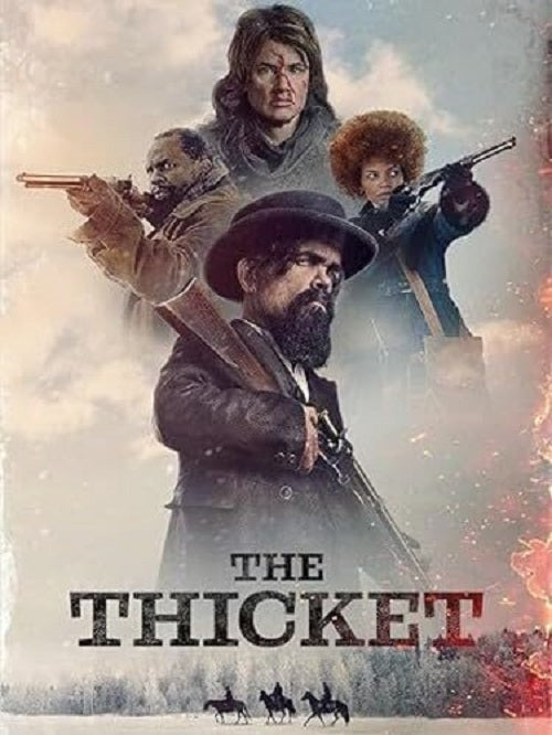 The Thicket (Peter Dinklage Juliette Lewis Arliss Howard) New DVD