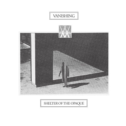 The Vanishing Shelter Of The Opaque New CD