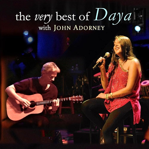 The very best of Daya with John Adorney New CD Presale