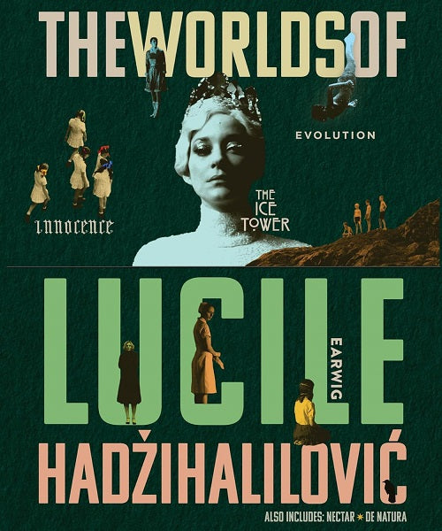 The Worlds of Lucile Hadzihalilovic (Roxane Duran) New Blu-ray Presale