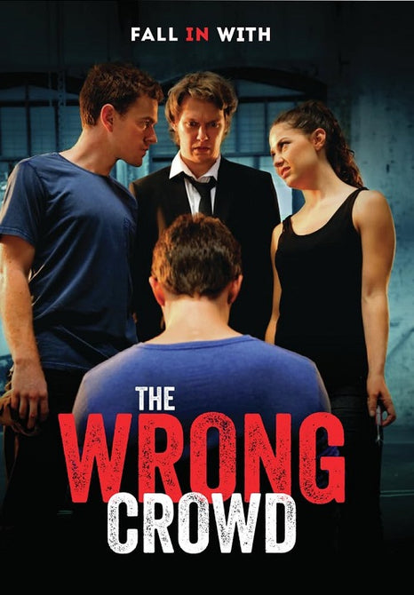 The Wrong Crowd (Rita Artmann Jack McGirr Ian Coleman) New DVD