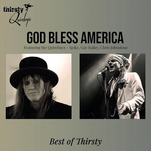 Thirsty Quireboys God Bless America New CD Presale