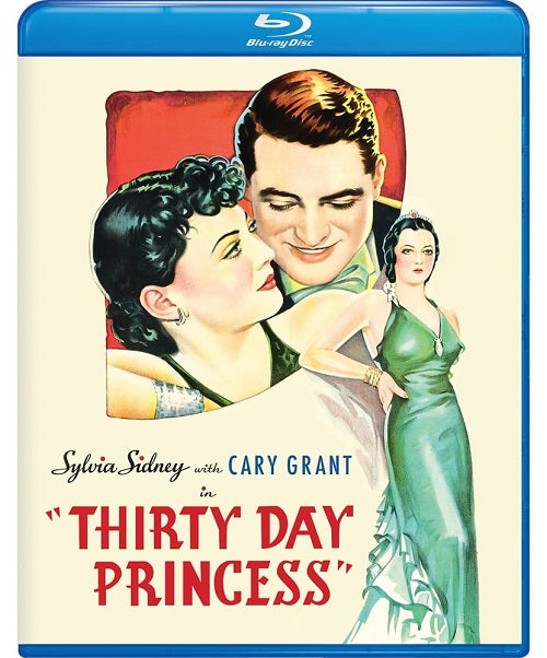 Thirty Day Princess (Sylvia Sidney Cary Grant Edward Arnold) Blu-ray Presale