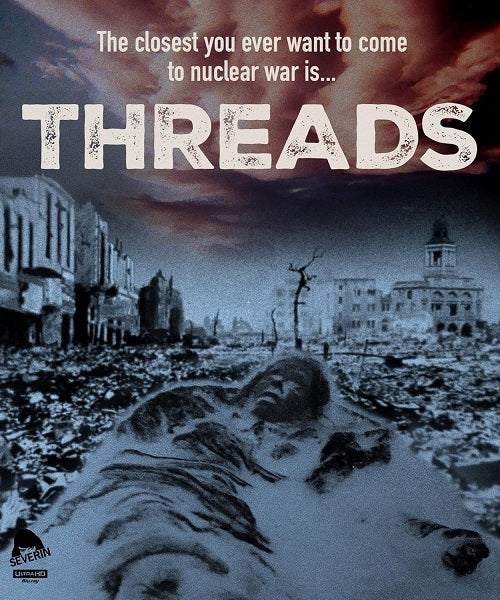 Threads (David Brierly Karen Meagher) New 4K Ultra HD Blu-ray Presale