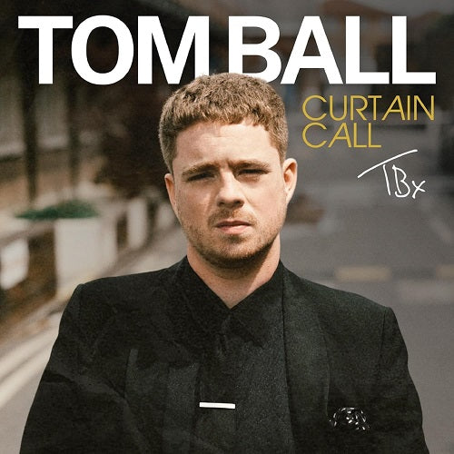 Tom Ball Curtain Call New CD