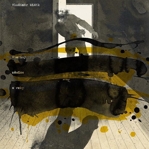 TOMAS BELKO JIRI DEDECEK Vladimir Misik Vteriny Mesice a Roky New CD