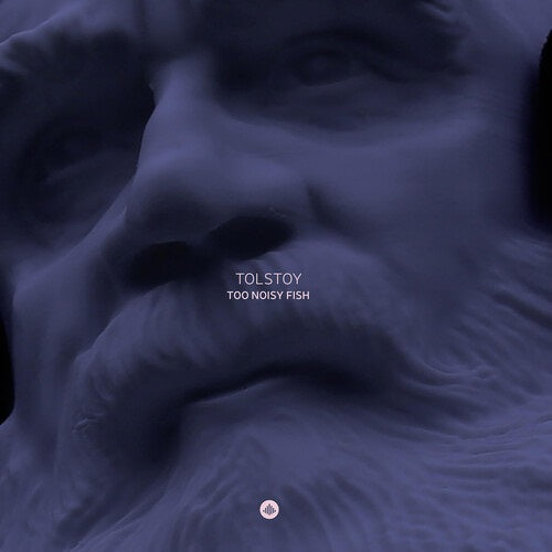 Too Noisy Fish Tolstoy New CD Presale