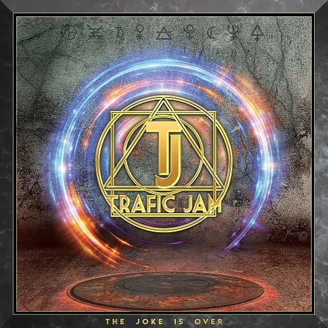 Trafic Jam The Joke is Over New CD