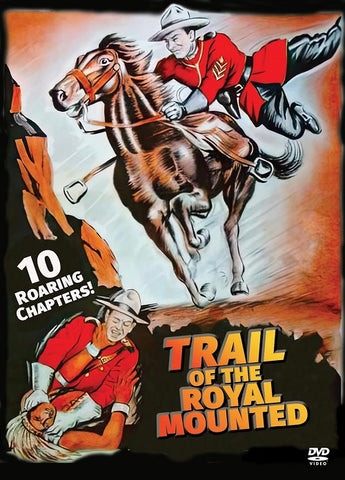 Trail of the Royal Mounted (Blanche Mehaffey Buzz Barton Al Ferguson) New DVD