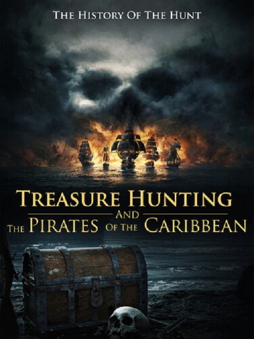 Treasure Hunting And The Pirates Of The Caribbean & New DVD