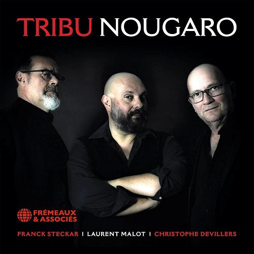 Tribu Nougaro Self Titled New CD Presale