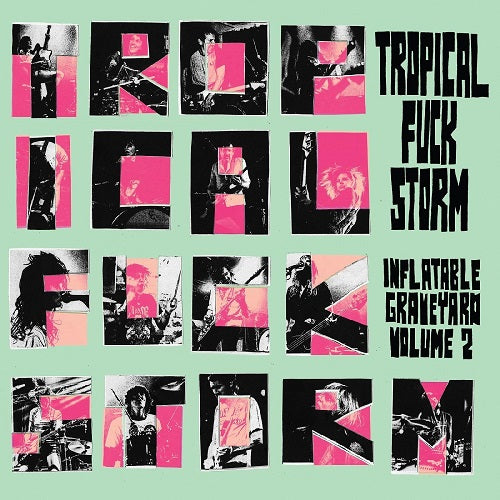 Tropical Fuck Storm Inflatable Graveyard Volume 2 Vol Two New CD Presale
