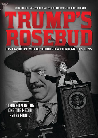 Trump's Rosebud (Robert Orlando Bill Barr Sebastian Orka) Trumps New DVD