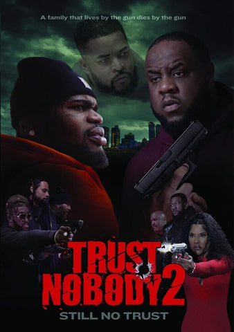 Trust Nobody 2 Still No Trust (Jamal Woolard Fatboy SSE) Two New DVD