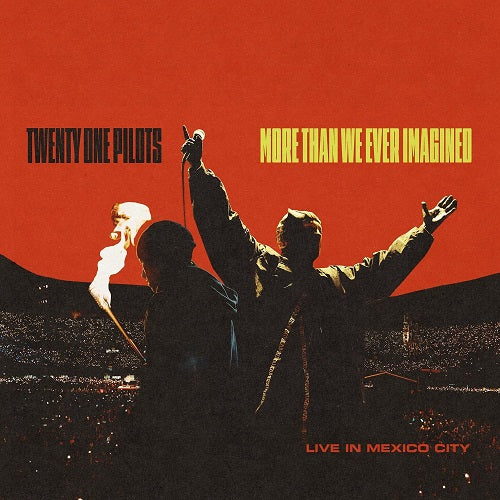 Twenty One Pilots More Than We Ever Imagined Live In Mexico City New CD Presale