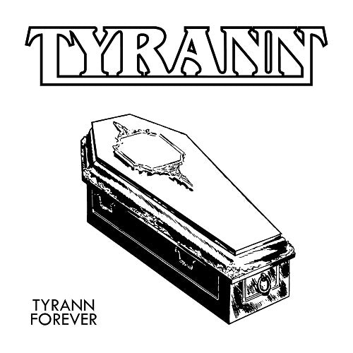 Tyrann Forever New CD Presale
