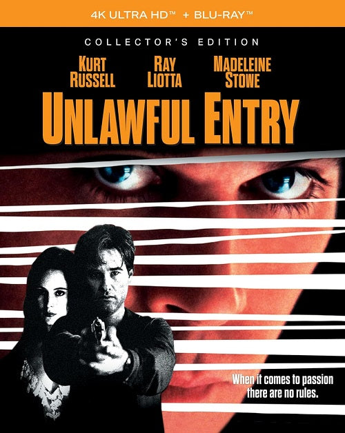 Unlawful Entry (Kurt Russell) Collectors Edition 4K Ultra HD Blu-ray Presale