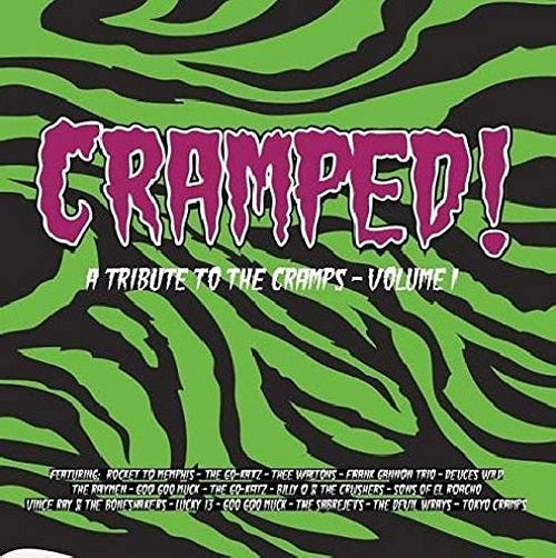 VARIOUS ARTISTS Cramped Volume 1 A Tribute To The Cramps Vol One New CD Presale