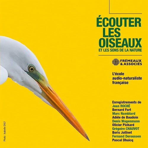 Various Artists Ecouter Les Oiseaux Et Les Sons De La Nature New CD Presale