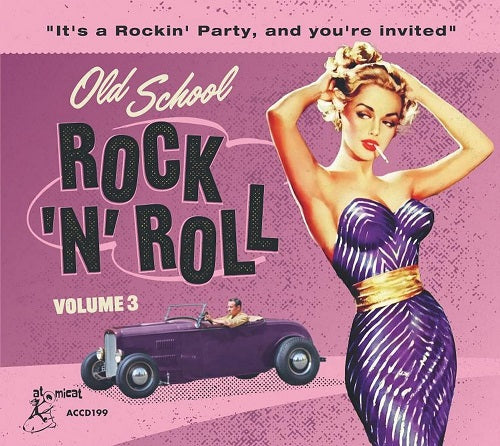 Various Artists Old School Rock & Roll 3 And Three New CD Presale