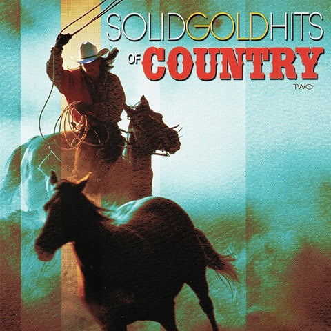 Various Artists Solid Gold Hits Of Country Volume 2 Vol Two New CD