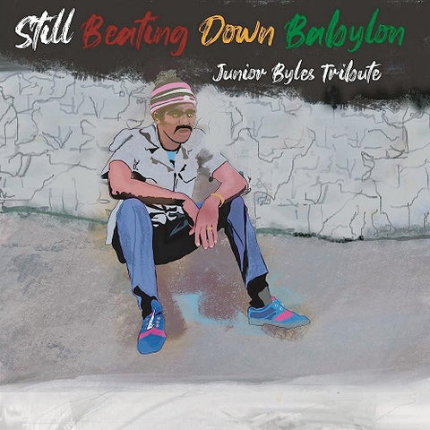 Various Artists Still Beating Down Babylon (Tribute To Junior Byles) New CD