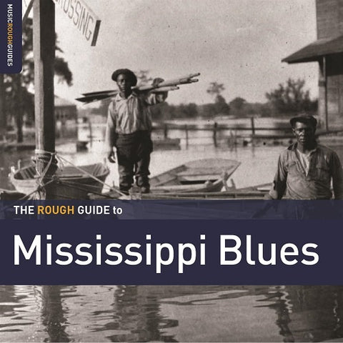 Various Artists The Rough Guide to Mississippi Blues New CD