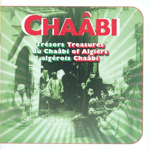 Various Artists Tresors Du Chaabi Algerois New CD