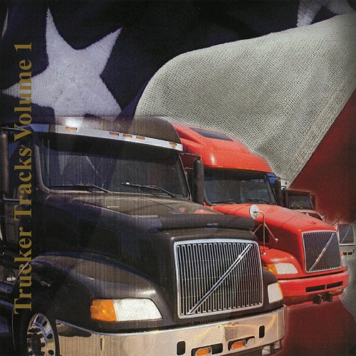 Various Artists Trucker Tracks Volume 1 Vol One New CD Presale