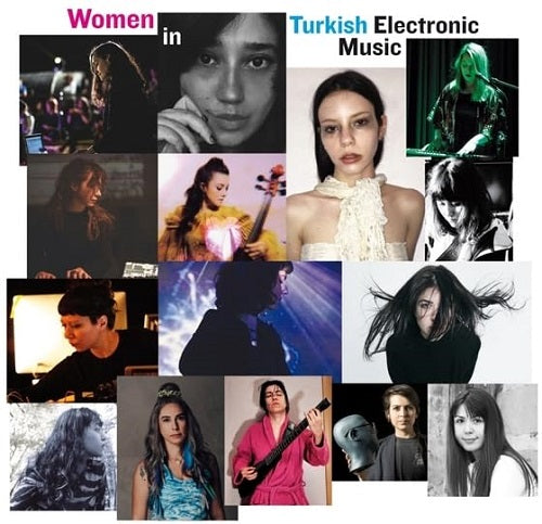 Various Artists Women In Turkish Electronic Music New CD