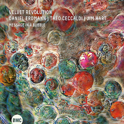 Velvet Revolution Message In A Bubble New CD