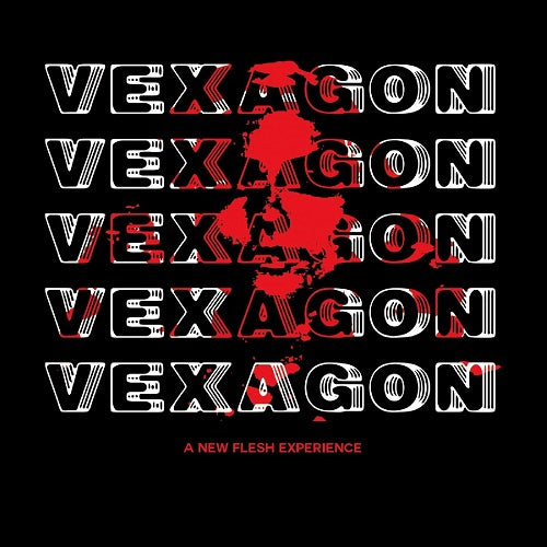 Vexagon A New Flesh Experience New CD