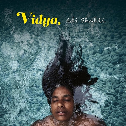 Vidya Adi Shakti New CD