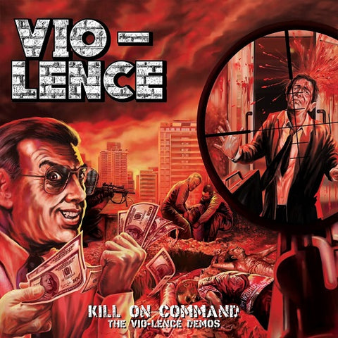 Vio-Lence Kill On Command VioLence New CD