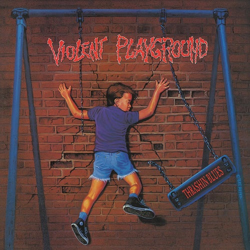 Violent Playground Thrashin Blues New CD Presale