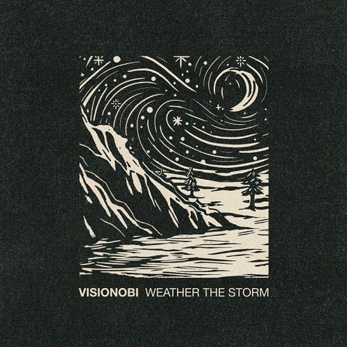 Visionobi Weather the Storm New CD