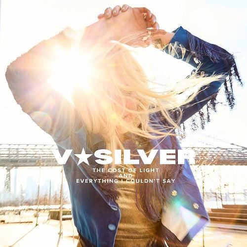 VSILVER The Cost of Light and Everything I Couldnt Say CD Presale