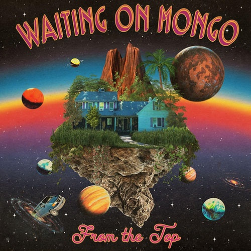 Waiting On Mongo From the Top New CD