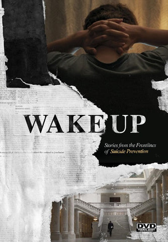 Wake Up Stories From The Front Lines Of Suicide Prevention New DVD