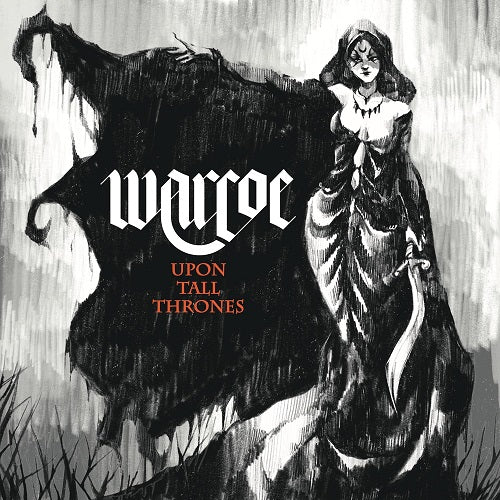 Warcoe Upon Tall Thrones New CD
