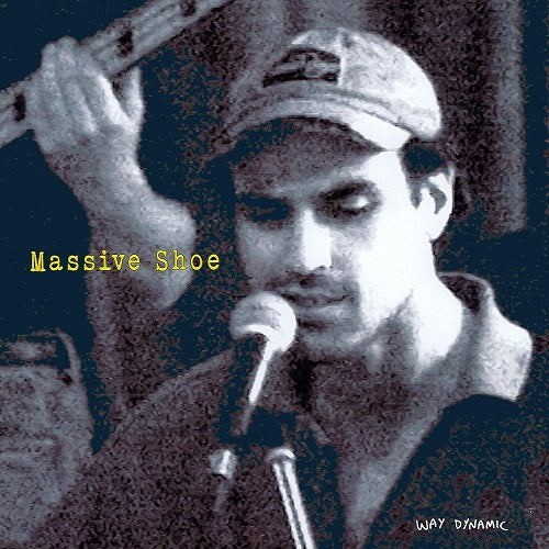 Way Dynamic Massive Shoe New CD Presale
