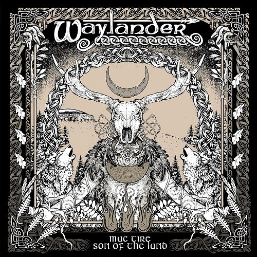 Waylander Mac Tire Son of the Land New CD Presale