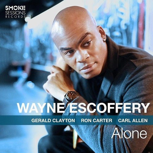 Wayne Escoffery Alone New CD